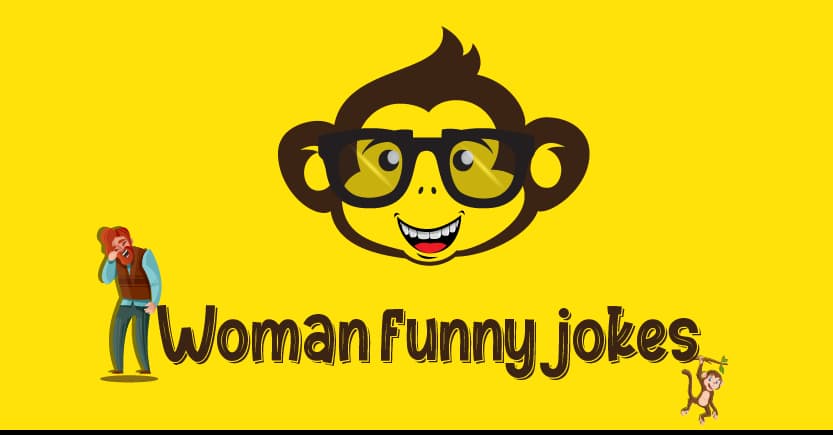 Woman funny jokes | Best 32 woman jokes 2021