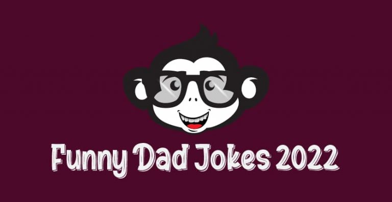 Funny Dad Jokes 2022 That Will Have The Whole Family