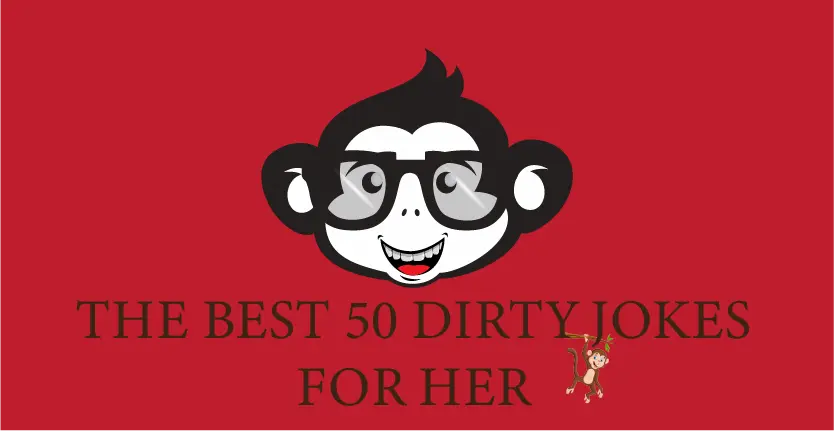 THE BEST 50 DIRTY JOKES FOR HER